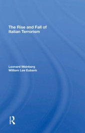 book The Rise and Fall of Italian Terrorism