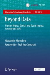 book Beyond Data: Human Rights, Ethical And Social Impact Assessment In AI