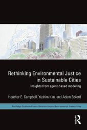 book Rethinking Environmental Justice in Sustainable Cities: Insights From Agent-Based Modeling