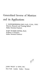 book Generalized inverse of matrices and its applications