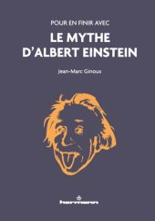 book Pour en finir avec le mythe d'Albert Einstein