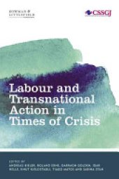 book Labour and Transnational Action in Times of Crisis