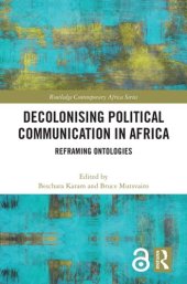 book Decolonising Political Communication in Africa: Reframing Ontologies