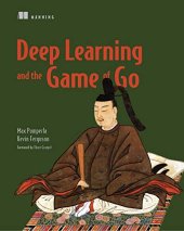 book Deep Learning and the Game of Go