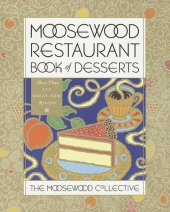 book Moosewood Restaurant Book of Desserts