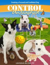 book Control Unleashed: Creating a Focused and Confident Dog