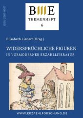 book Widersprüchliche Figuren in vormoderner Erzählliteratur