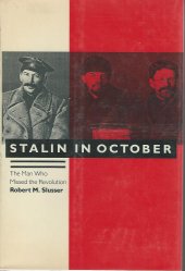 book Stalin in October: The Man Who Missed the Revolution