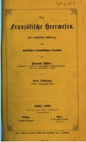 book Das französische Heerwesen : eine ausführliche Darstellung nach amtlichen französischen Quellen / Erstes Ergänzungsheft