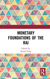 book Monetary Foundations of the Raj