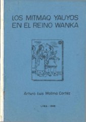 book Los mitmaq  Yauyos en el reino Wanka (Huanca)