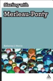 book Starting with Merleau-Ponty