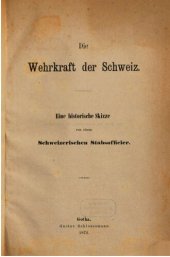 book Die Wehrkraft der Schweiz : Eine historische Skizze