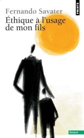 book Ethique A L'Usage de Mon Fils (French Edition)