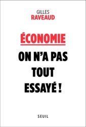 book Economie, on n'a pas tout essayé !