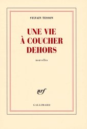 book Une vie à coucher dehors