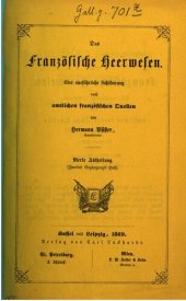 book Das französische Heerwesen : eine ausführliche Darstellung nach amtlichen französischen Quellen / Zweites Ergänzungsheft