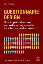 book Questionnaire Design: How To Plan, Structure And Write Survey Material For Effective Market Research