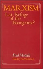 book Marxism, Last Refuge Of The Bourgeoisie?