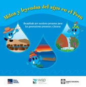 book Mitos y leyendas del agua en el Perú. Recopilado por escolares peruanos para las generaciones presentes y futuras