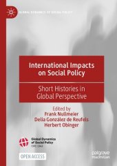 book International Impacts On Social Policy: Short Histories In Global Perspective