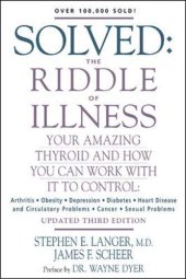 book Solved: The Riddle of Illness (3rd Edition)