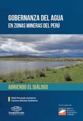 book Gobernanza del agua en zonas mineras del Perú: Abriendo el diálogo