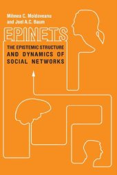 book Epinets: The Epistemic Structure And Dynamics Of Social Networks