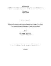 book Proceedings of the 29th International Business Information Management Association Conference; Education Excellence and Innovation Management through Vision 2020: From Regional Development Sustainability to Global Economic Growth