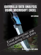 book Guerrilla Data Analysis Using Microsoft Excel