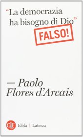 book «La democrazia ha bisogno di Dio» (Falso!)