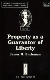 book Property As a Guarantor of Liberty (Shaftesbury Papers)