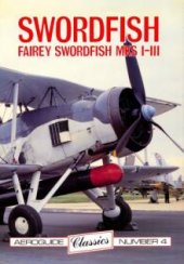 book Swordfish - Fairey Swordfish MKS I-III