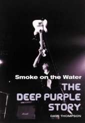 book Smoke on the Water: The Deep Purple Story