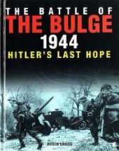 book The Battle of the Bulge 1944: Hitler's Last Hope