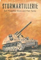 book Sturmartillerie - Self Propelled Guns And Flak Tanks