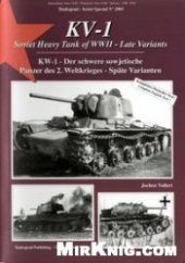 book KV-1 Soviet Heavy Tanks of WWII - Late Variants / KW-1 - Der schwere sowjetische Panzer des 2. Weltkrieges - Spate Varianten