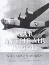 book History of Warfare: War In The Air 1914-45 