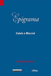 book Epigrama: Catulo e Marcial