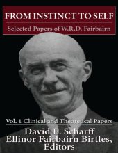 book From instinct to self: selected papers of W.R.D. Fairbairn