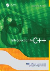 book Introduction to C++ :  500+ Difficulty-Scaled Solved Programming Exercises.