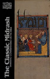 book The Classic Midrash : Tannaitic commentaries on the Bible