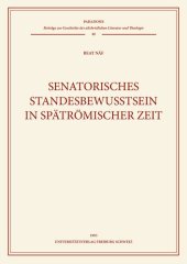 book Senatorisches Standesbewusstsein in spätrömischer Zeit