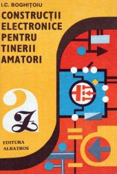 book Constructii electronice pentru tinerii amatori