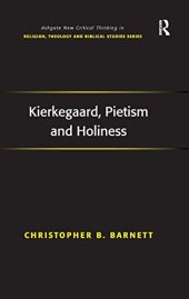 book Kierkegaard, Pietism and Holiness