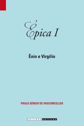 book Épica I: Ênio e Virgílio