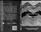 book De Medellín a Aparecida: Artículos reunidos. A 50 años de la Conferencia episcopal latinoamericana de Medellín