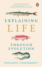 book Explaining Life Through Evolution