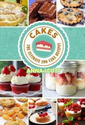 book Cakes: The Ultimate 200 Cake Recipes