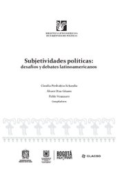 book Subjetividades políticas: desafíos y debates latinoamericanos